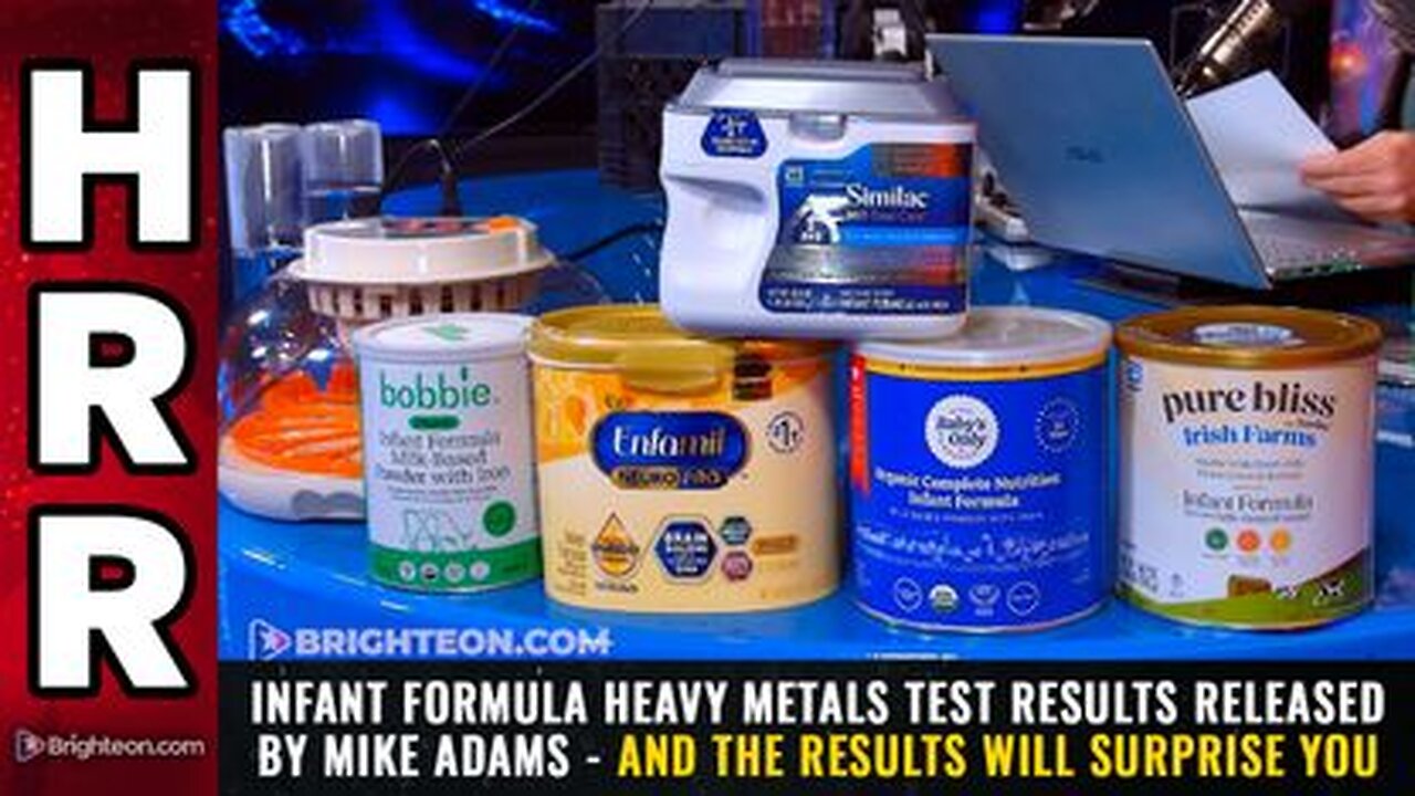 Infant Formula HEAVY METALS test results released by Mike Adams - and the results will surprise you