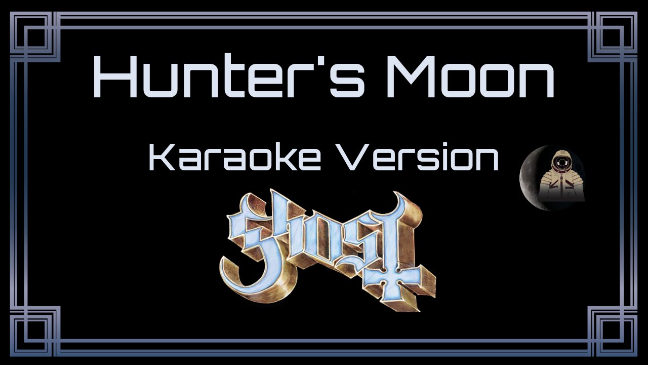 Ghost - Hunter's Moon (CC)