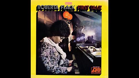 Roberta Flack - First Take (1969) [Full Album[ Vinyl Rip