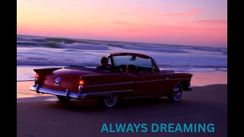 "Always Dreaming" - Lyric Factory (2025) - SONG VIDEO