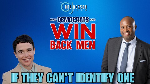 Dems Can’t Win Back Young Men If They Can’t Identify One