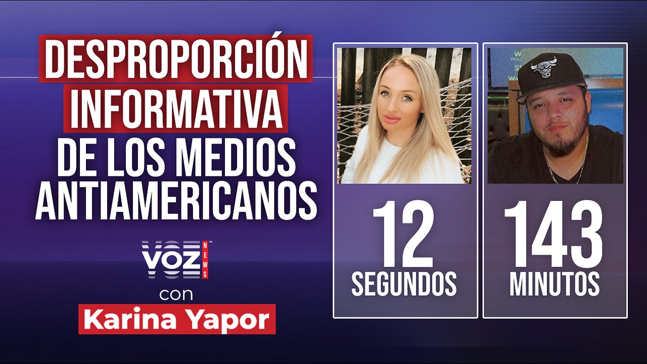 Desproporción informativa de los medios antiamericanos
