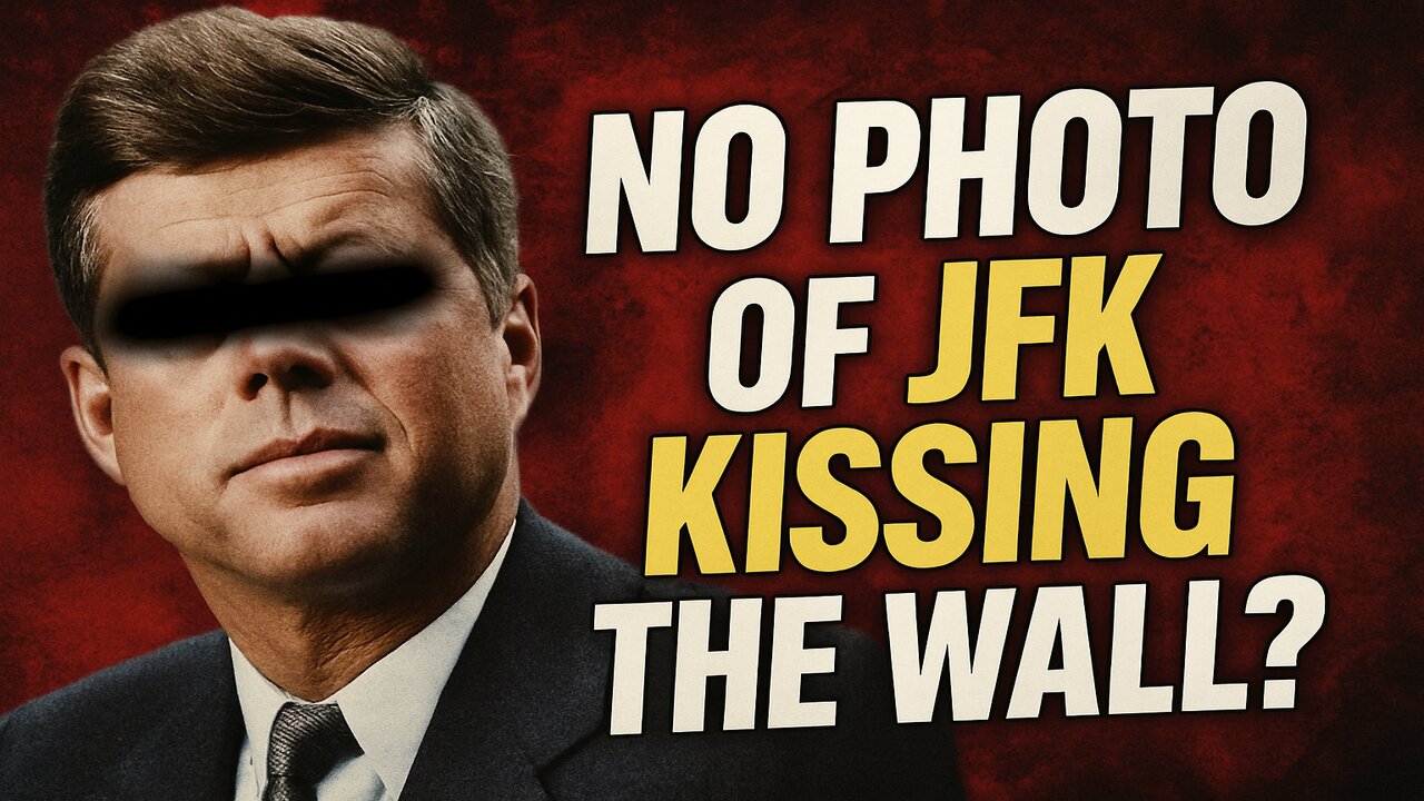 You won't find a single picture of JFK kissing the wall