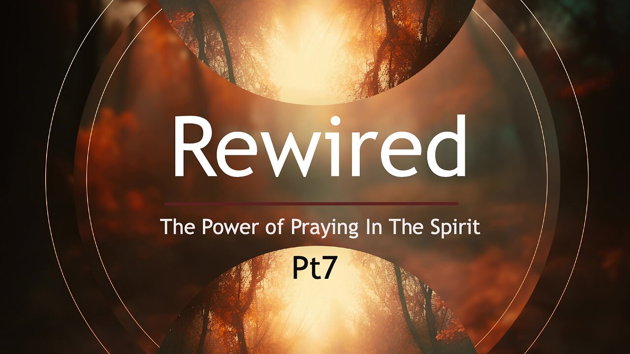 Rewire By The Holy Who? Part 7 (11 am) | Crossfire Healing House