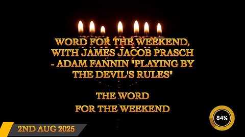 Word for the Weekend - Adam Fannin "Playing by the Devil's Rules"