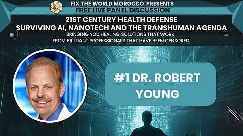 #1 Dr. Robert Young Live Panel 21st Century Health Defense