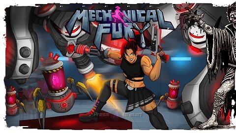 Demo Gameplay, No Commentary - Mechanical Fury