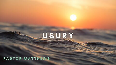 "Usury" | Abiding Word Baptist