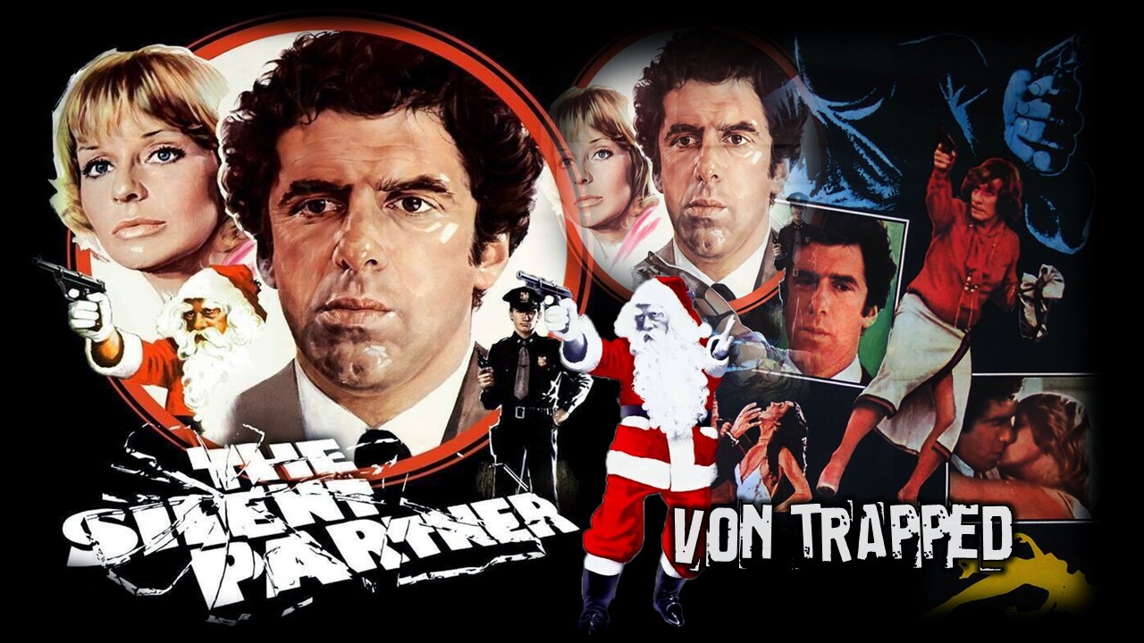 The Silent Partner - Von Trapped