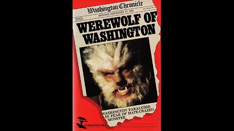 The Werewolf of Washington presented by the JWK