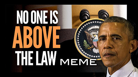No One is Above The Law Meme