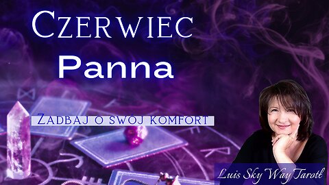 PANNA - Tarot na Czerwiec 2025: Odkryj przyszłość!