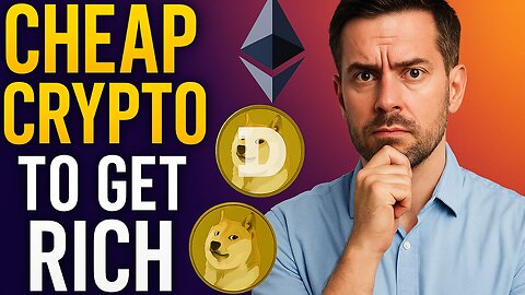 Promising and Cheap Cryptocurrencies to Get Rich in 2025