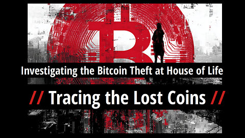 Investigating Bitcoin Theft at House of Life Charity