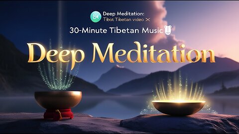 30 Min Relaxing Music 🧘 | Deep Meditation, Mind & Body Healing