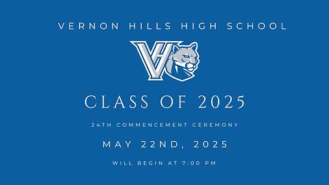 Commencement of the Class of 2025 Vernon Hills High School - 05-22-2025
