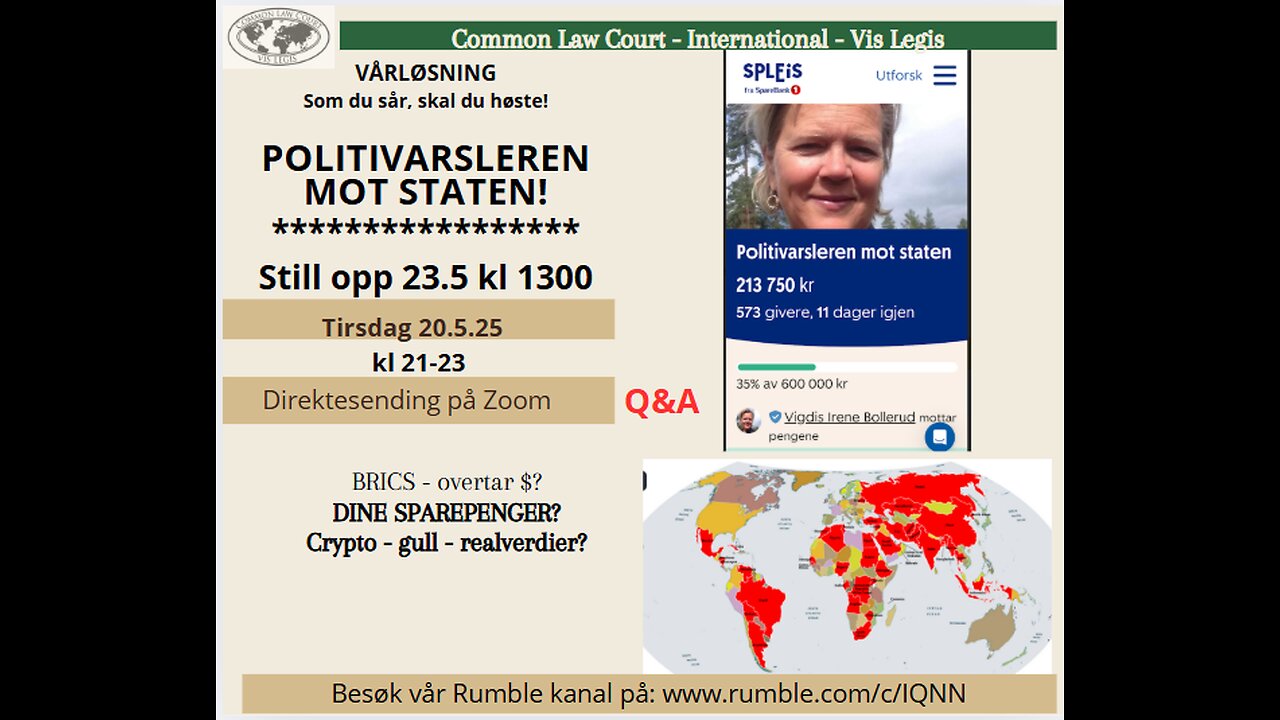 20.5.25: POLITIETS VARSLER mot STATEN!!
