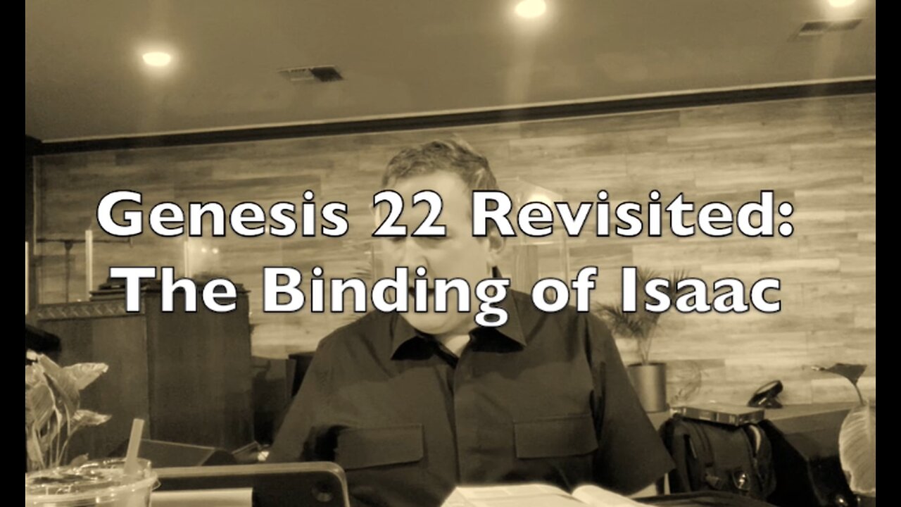 Genesis 22: The Binding of Isaac