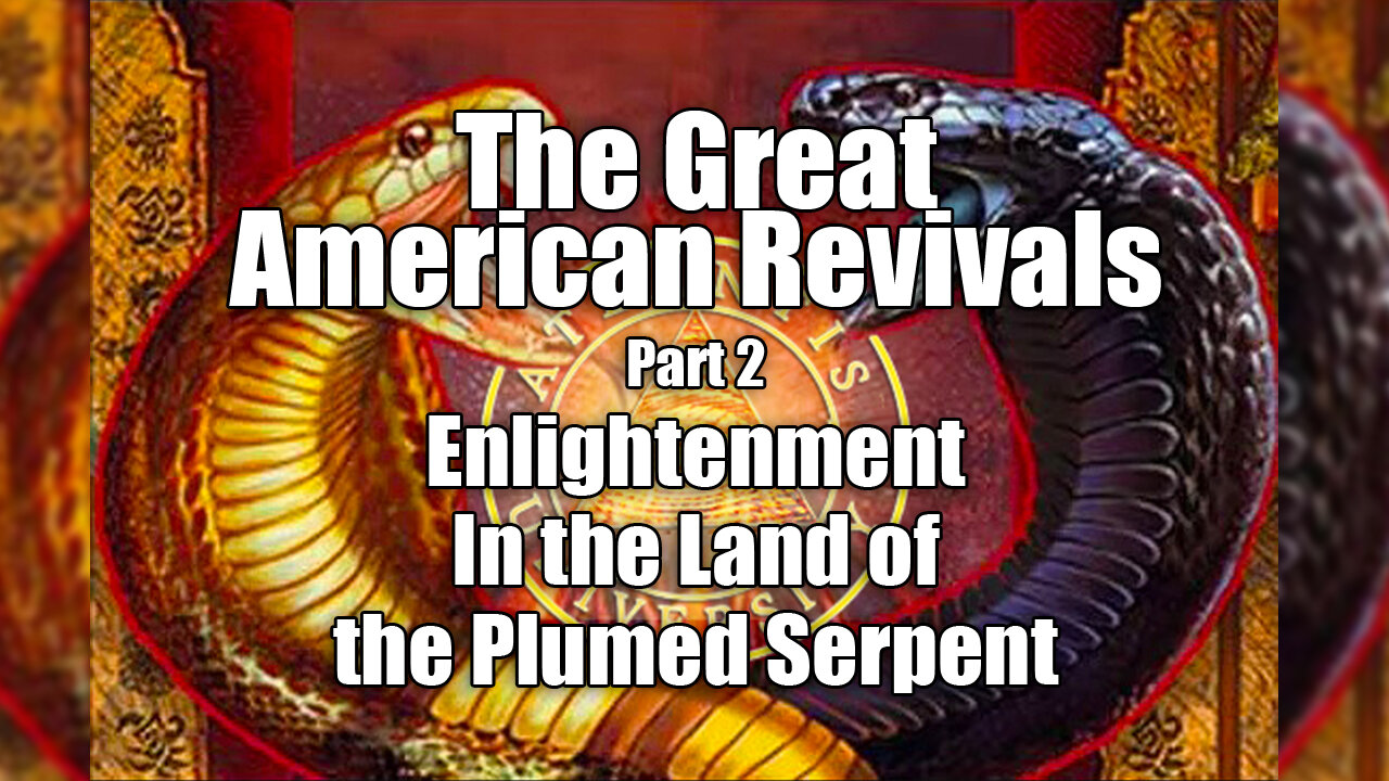 Revival Series Pt 2: Enlightenment in the Land of the Plumed Serpent