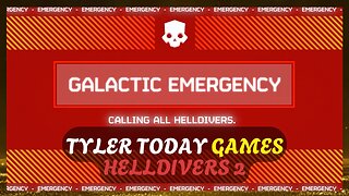 CODE RED EMERGENCY BROADCAST | HellDivers 2 || Tyler Today Games