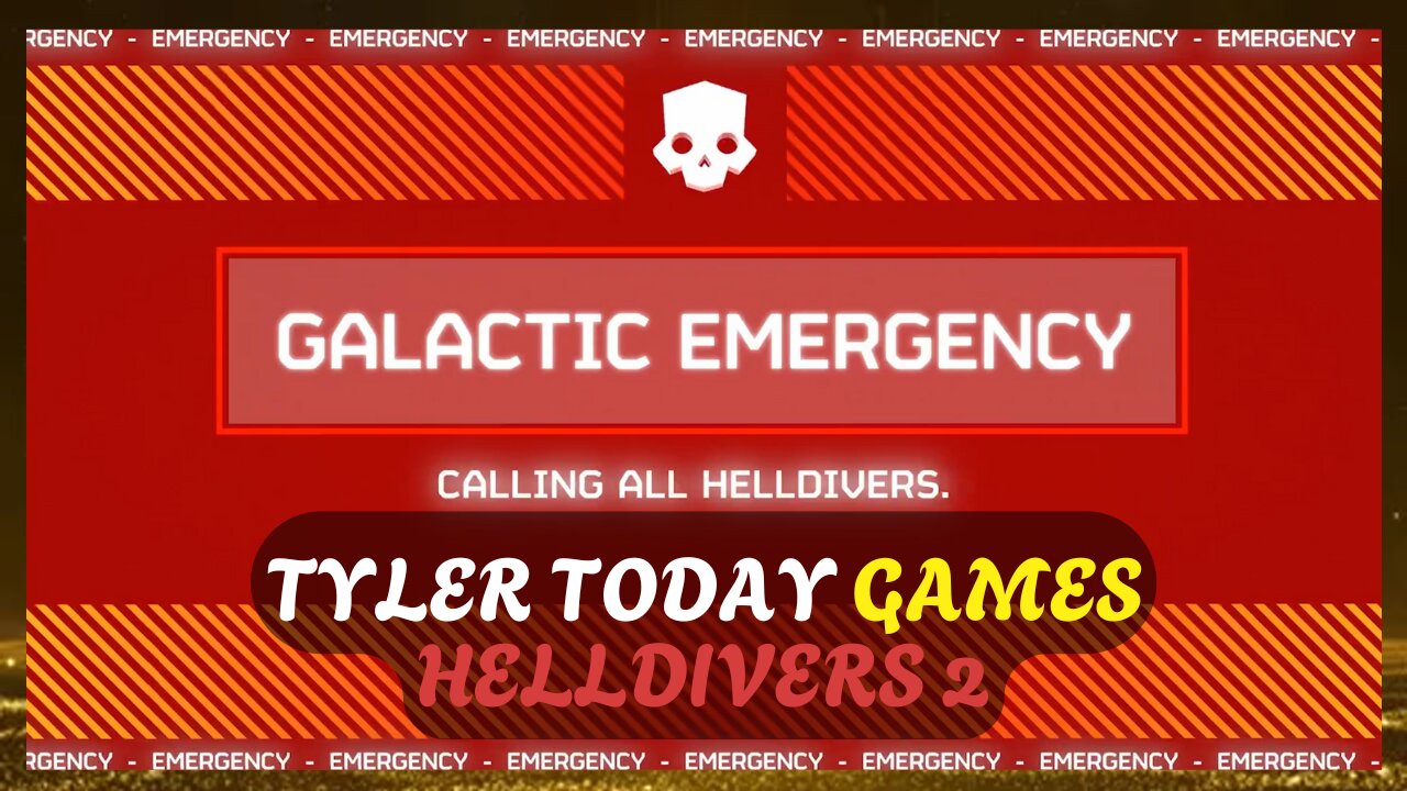 CODE RED EMERGENCY BROADCAST | HellDivers 2 || Tyler Today Games