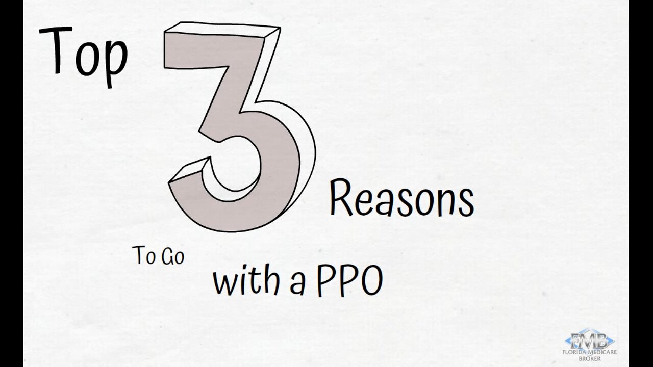 3 reasons to go PPO