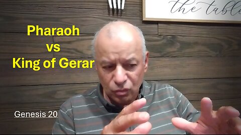 39th Episode: Genesis 20, Pharaoh vs King of Gerar