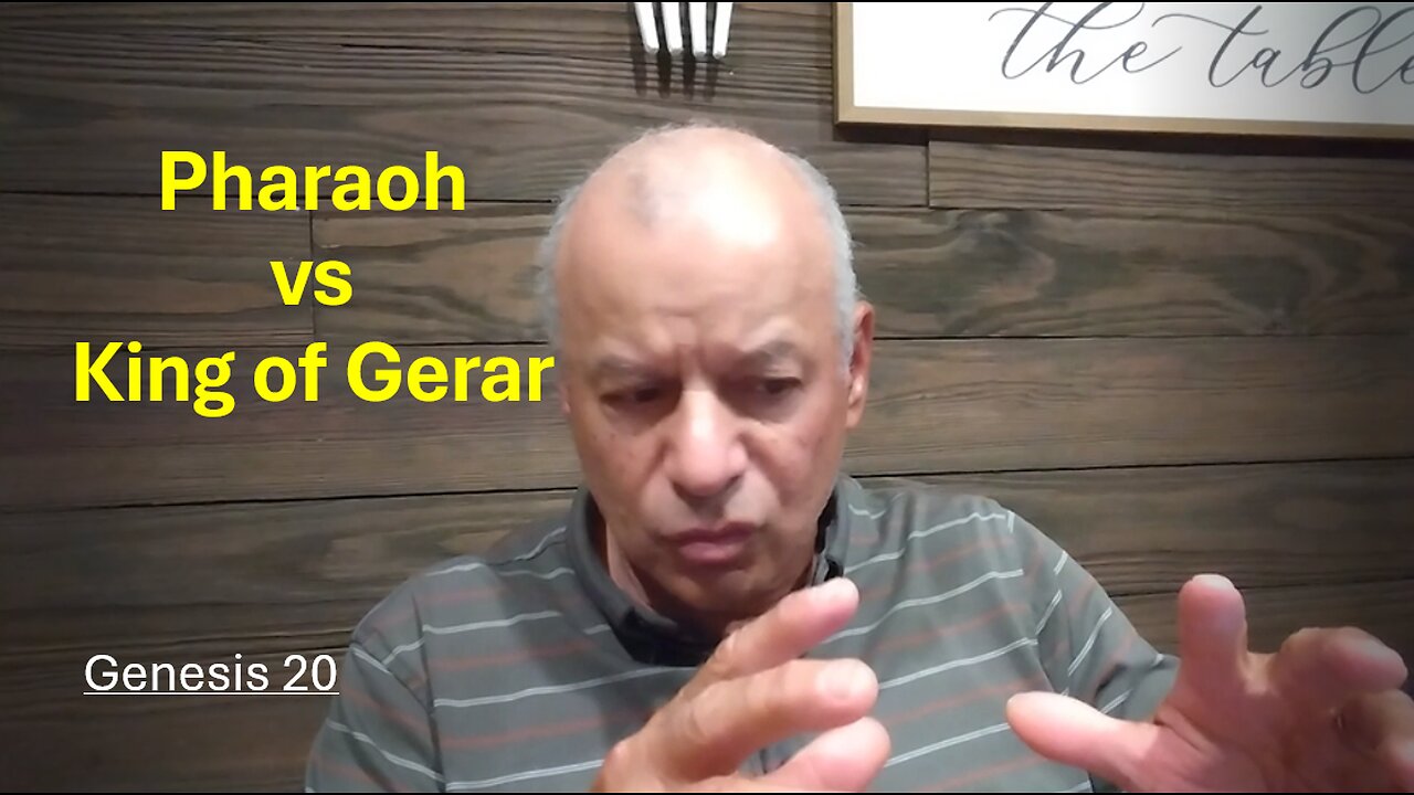 39th Episode: Genesis 20, Pharaoh vs King of Gerar