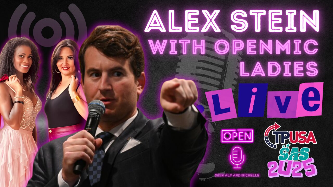 Alex Stein LIVE with Open Mic Ladies | Turning Point SAS 2025