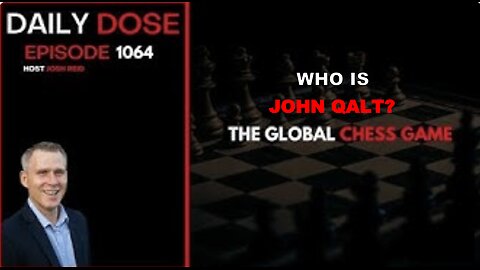 THE DAILY DOSE W/ JOSH REID. THE HOUSE OF CARDS. WHO IS JOHN QALT?