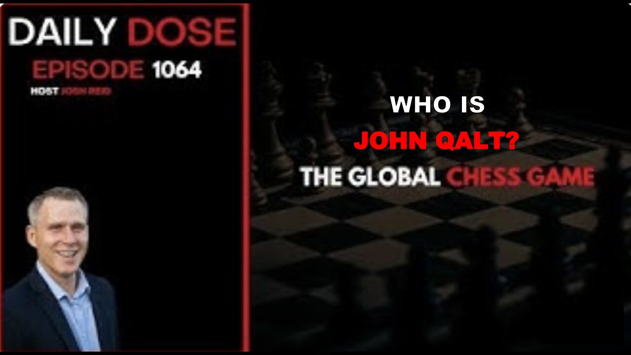 THE DAILY DOSE W/ JOSH REID. THE HOUSE OF CARDS. WHO IS JOHN QALT?