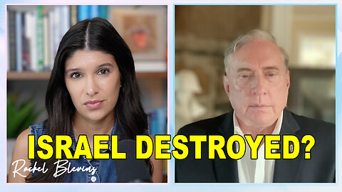 Israel In "VERY SERIOUS TROUBLE" Invading Iran - Colonel Douglas Macgregor
