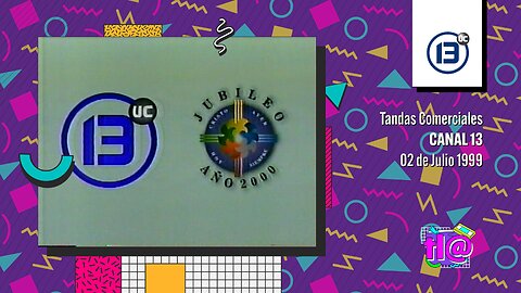 Tandas Comerciales Canal 13 (02 de Julio 1999)