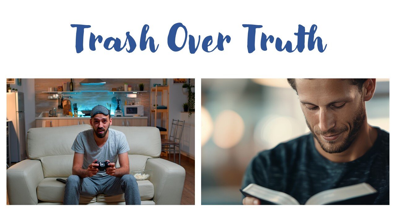 Trash Over Truth