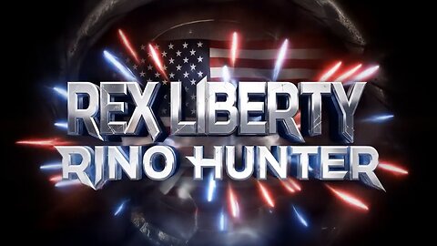 REX LIBERTY: RINO HUNTER