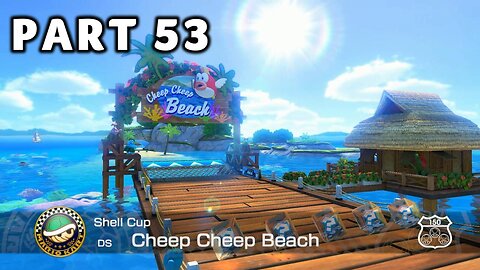 Mario Kart 8 Deluxe Grand Prix Mode - Part 53 - Shell Cup 150cc | Switch | No Commentary