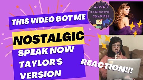 Nostalgic Taylor's Masterpiece Speak Now Taylor's Version REACTION!!!