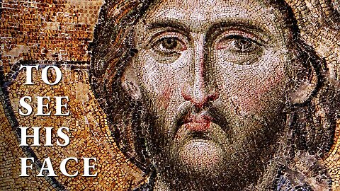 The Heart of the Book of Revelation: Seeing the Face of Christ