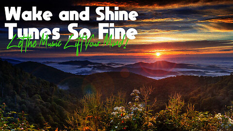 🌄 Stress release Sunrise Serenity | Indie Folk Bliss | Blue Ridge Mountains Time-Lapse 🎶🌿