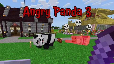 Minecraft - Angry Panda 3: Revenge