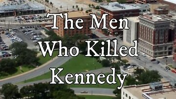 The Men Who Killed Kennedy: Veracity Denied Part One