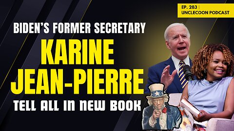 EP 283 | Biden Staffer Breaks Silence in Explosive New Book | Revelation from Biden Former Secretary