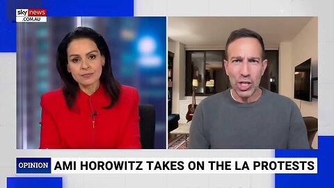 ‘Burn it all down’: Ami Horowitz exposes LA protestors wanting to ‘overturn the system’