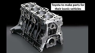 Toyota to make new engine blocks for iconic vehicles