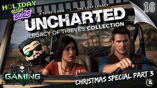 Naughty Dog Christmas Wrap-up with Uncharted! | Holiday Rush Ep 16 | Rumble Gaming