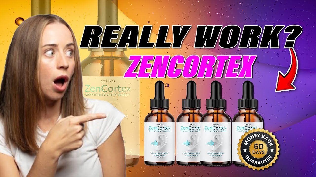 ZENCORTEX REVIEWS (😱REALLY WORKS??🤔) ZenCortex: Miracle for Tinnitus or Just Another Internet Scam?