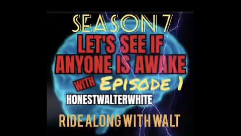 RIDE ALONG WITH WALT - LET'S SEE IF ANYONE IS AWARE, Season 7 Episode 1 with HonestWalterWhite