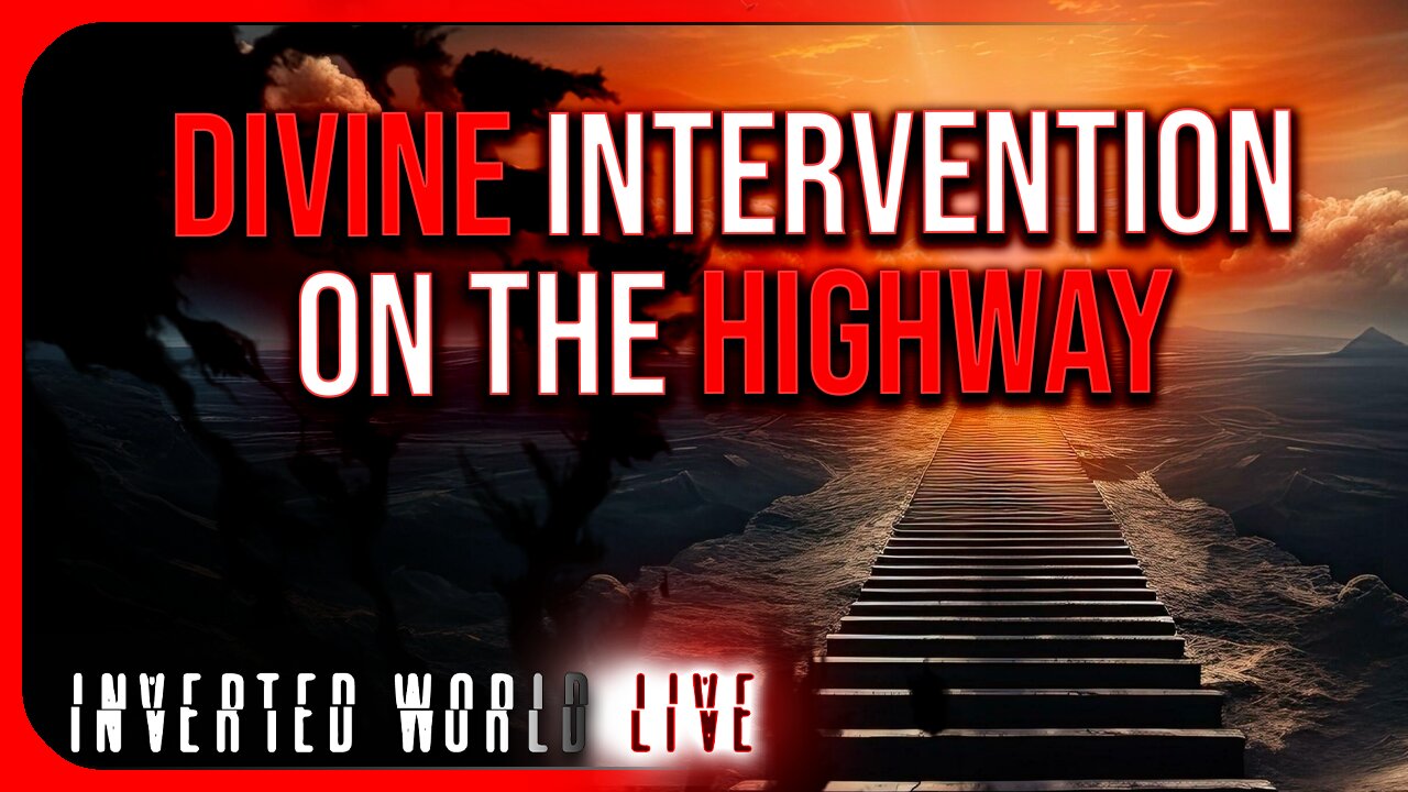 Divine Intervention on the Highway