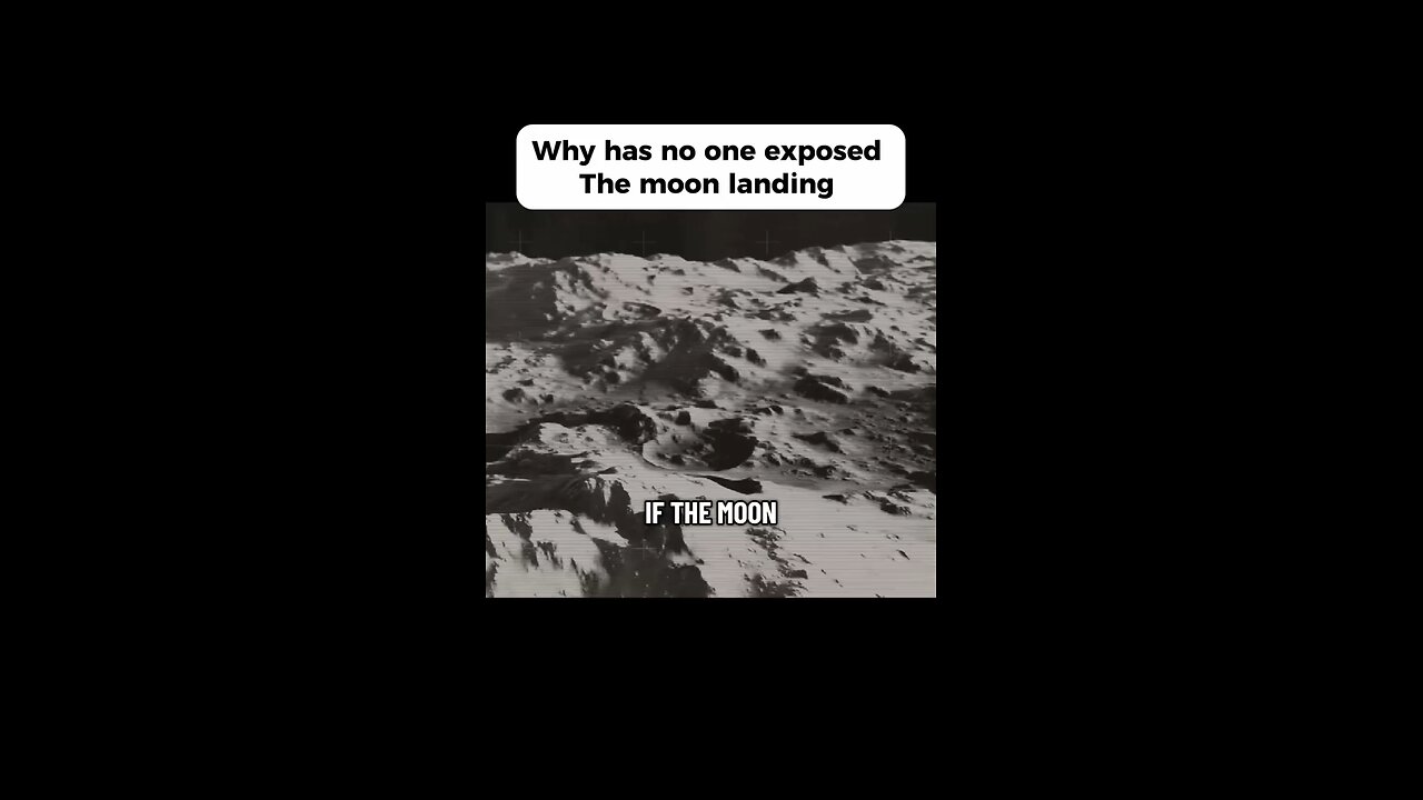 Why Nobody Exposed Moon Landing
