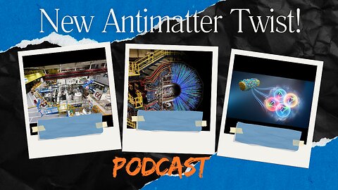 “HUGE Antimatter Discovery at LHC Explained – Why We STILL Exist!